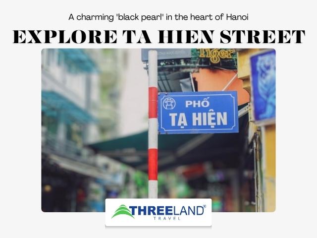 Explore Ta Hien Street - a charming 