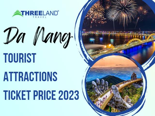 Da Nang Tourist Attractions Ticket Price 2023