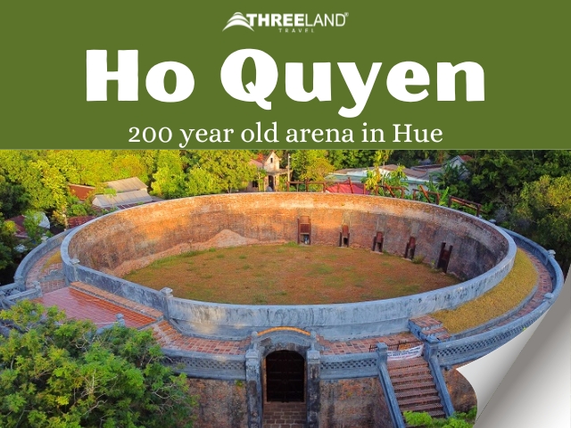 Ho Quyen - 200 year old arena in Hue