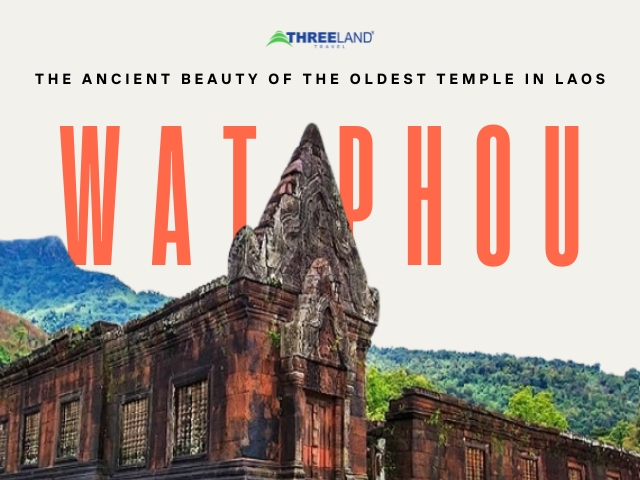 Wat Phou - The ancient beauty of the oldest temple in Laos