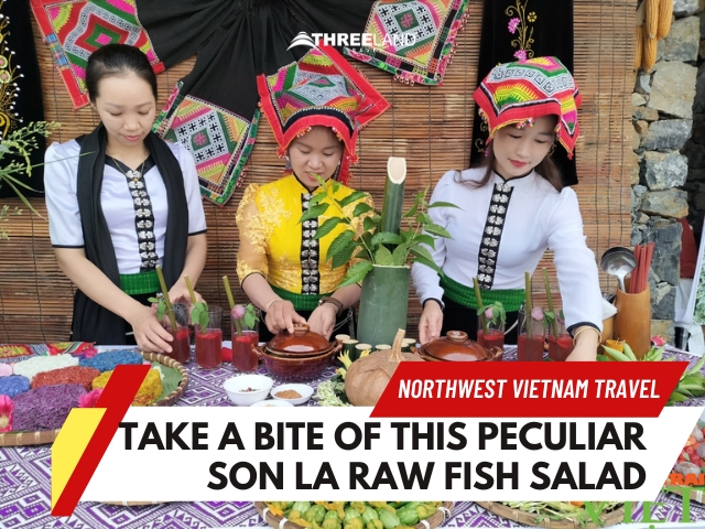 Northwest Vietnam Travel - Take a bite of this peculiar Son La raw fish salad