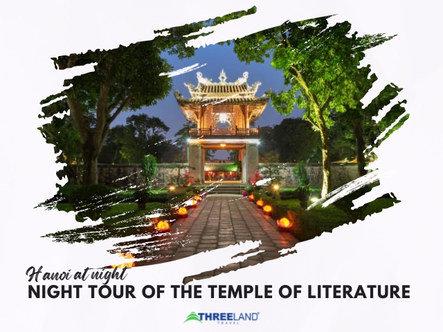 Hanoi At Night - Night tour of The Temple of Literature 