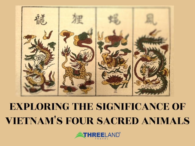 Exploring the Significance of Vietnam's Four Sacred Animals